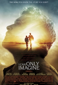 I Can Only Imagine (2019)