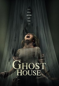 Ghost House (2019)