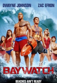 Baywatch - Alerte à Malibu (2020)