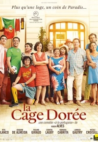 La Cage Dorée (2013)
